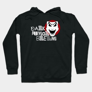 Dark Humor Brewing Hoodie